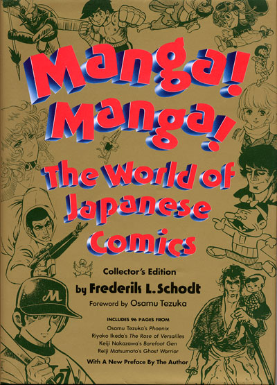 Deluxe edition of Manga! Manga! The World of Japanese Comics